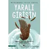 Yaralı Gibisin - Muhammed Yusuf Ertaş - Çınaraltı Yayınları