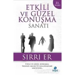 Etkili ve Güzel Konuşma Sanatı - Sırrı Er - Hayat Yayınları