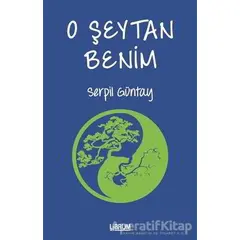 O Şeytan Benim - Serpil Güntay - Librum Kitap