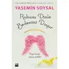 Ruhunu Dinle Bedenini Doyur - Yasemin Soysal - Doğan Kitap