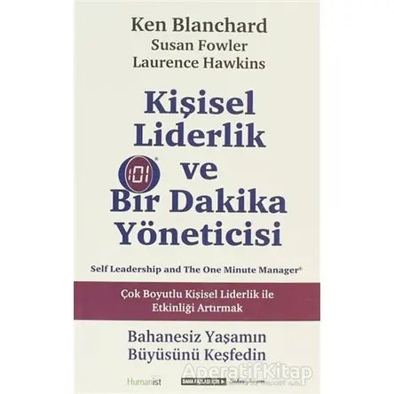 Kişisel Liderlik ve Bir Dakika Yöneticisi - Ken Blanchard - Hümanist Kitap Yayıncılık