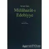 Mülahazat-ı Edebiyye - İsmail Safa - Kitabevi Yayınları
