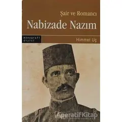 Nabizade Nazım - Himmet Uç - Kitabevi Yayınları