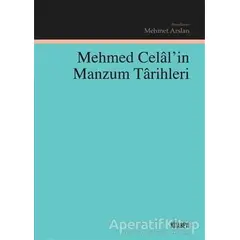 Mehmed Celalin Manzum Tarihleri - Kolektif - Kitabevi Yayınları