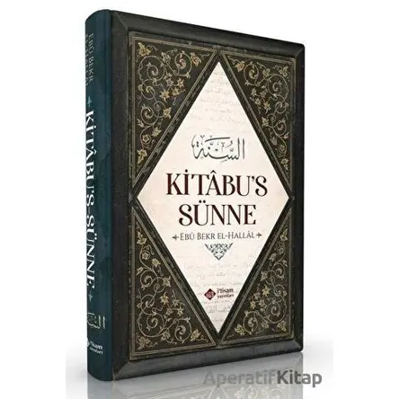 Kitabu’s Sünne - Ebu Bekr El-Hallal - İtisam Yayınları