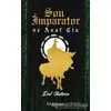 Son İmparator ve Asaf Cin - Erol Okutucu - Kitap Arası