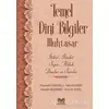 Temel Dini Bilgiler Muhtasar - Emin Ali Yüksel - Kitap Kalbi Yayıncılık