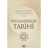 Peygamberler Tarihi - Mahmut Şevket Ustaosmanoğlu - Kitap Kalbi Yayıncılık