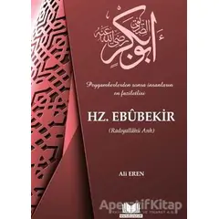 Hazreti Ebubekir - Ali Eren - Kitap Kalbi Yayıncılık