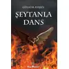 Şeytanla Dans - Gülsüm Ayışığı - Kitap Müptelası Yayınları