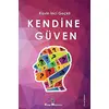 Kendine Güven - Kavin İnci Geçkil - Kitap Müptelası Yayınları