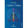 7 Çakra 7 Rüya - Seda Öz - Kitap Müptelası Yayınları