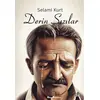 Derin Sızılar - Selami Kurt - Kitap Müptelası Yayınları