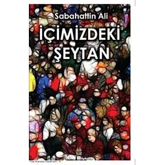 İçimizdeki Şeytan - Sabahattin Ali - Kitap Müptelası Yayınları