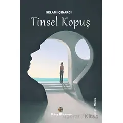 Tinsel Kopuş - Selami Çınarcı - Kitap Müptelası Yayınları