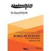 Akademikus Borçlar Hukuku - Eyüp Koçak - Temsil Kitap