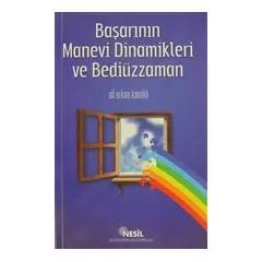 Başarının Manevi Dinamikleri ve Bediüzzaman - Ali Erkan Kavaklı - Nesil Yayınları