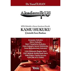 Akademikus Kamu Hukuku Çözümlü Soru Bankası - Yusuf İlhan - Temsil Kitap