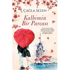 Kalbimin Bir Parçası - Çağla Sezen - Eyobi Yayınları