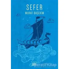 Sefer - Murat Başekim - İthaki Yayınları