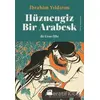 Hüznengiz Bir Arabesk - İbrahim Yıldırım - Doğan Kitap