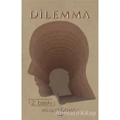 Dilemma - Murat Öğmen - Sokak Kitapları Yayınları