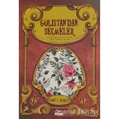 Gülistandan Seçmeler - Sadi-i Şirazi - Mum Yayınları