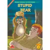 Stupid Bear (Level 2) D Publishing