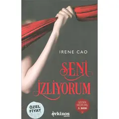 Seni İzliyorum - İrene Cao - Orkinos Yayınları