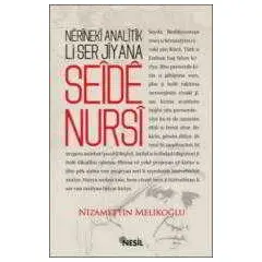 Nerineki Analitik Li Ser Jîyana Seide Nursi - Nizamettin Melikoğlu - Nesil Yayınları