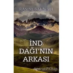 İnd Dağının Arkası - Rasim Baknalı - Sokak Kitapları Yayınları