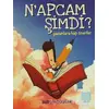 N’apcam Şimdi? - Burcu Erdoğan - Bencekitap (Cep Boy)