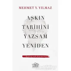 Aşkın Tarihini Yazsam Yeniden - Mehmet Y. Yılmaz - Nemesis Kitap