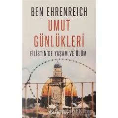 Umut Günlükleri - Ben Ehrenreich - Epsilon Yayınevi