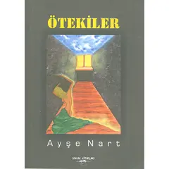 Ötekiler - Ayşe Nart - Sokak Kitapları Yayınları