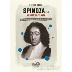 Spinoza ile Yaşam ve Felsefe - Serhan Kansu - Nemesis Kitap