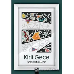 Kirli Gece - Selahattin Nehir - Altın Kitaplar