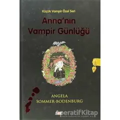 Annanın Vampir Günlüğü - Angela Sommer-Bodenburg - Say Çocuk