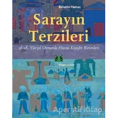 Sarayın Terzileri - Bahattin Yaman - Kitap Yayınevi