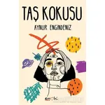 Taş Kokusu - Aynur Engindeniz - Eyobi Yayınları