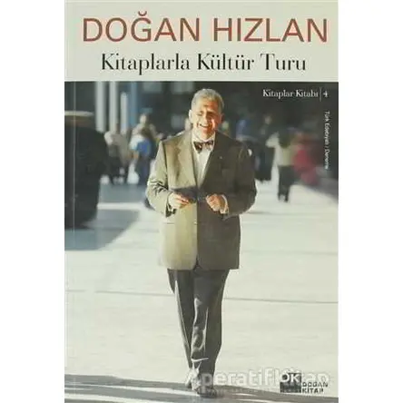 Kitaplarla Kültür Turu - Doğan Hızlan - Doğan Kitap