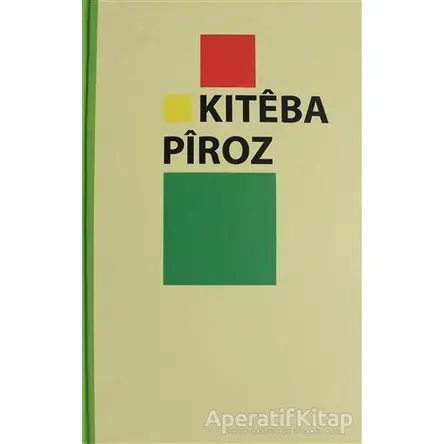 Kiteba Piroz - Peymana Kevin U - GDK Yayınları