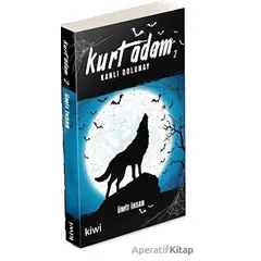 Kurt Adam 2 - Ümit İhsan - Kiwi Yayınevi