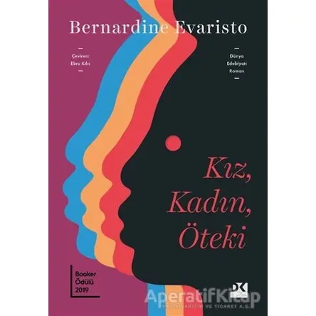 Kız, Kadın, Öteki - Bernardine Evaristo - Doğan Kitap