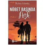 Nöbet Başında Aşk - Rabia Gümüş - Parola Yayınları