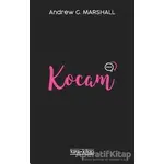 Kocam - Andrew G. Marshall - Tara Kitap