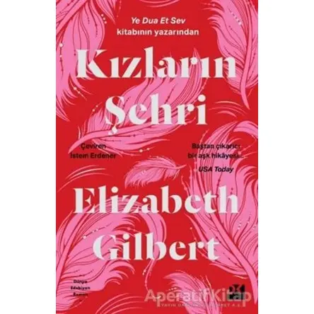 Kızların Şehri - Elizabeth Gilbert - Doğan Kitap