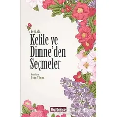 Kelile ve Dimneden Seçmeler - Beydaba - Hasbahçe