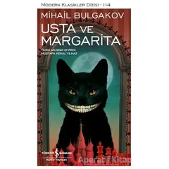 Usta ve Margarita (Şömizli) - Mihail Afanasyeviç Bulgakov - İş Bankası Kültür Yayınları