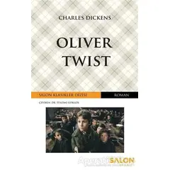 Oliver Twist - Charles Dickens - Salon Yayınları